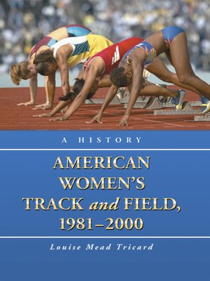cover image of American Women's Track and Field, 1981-2000